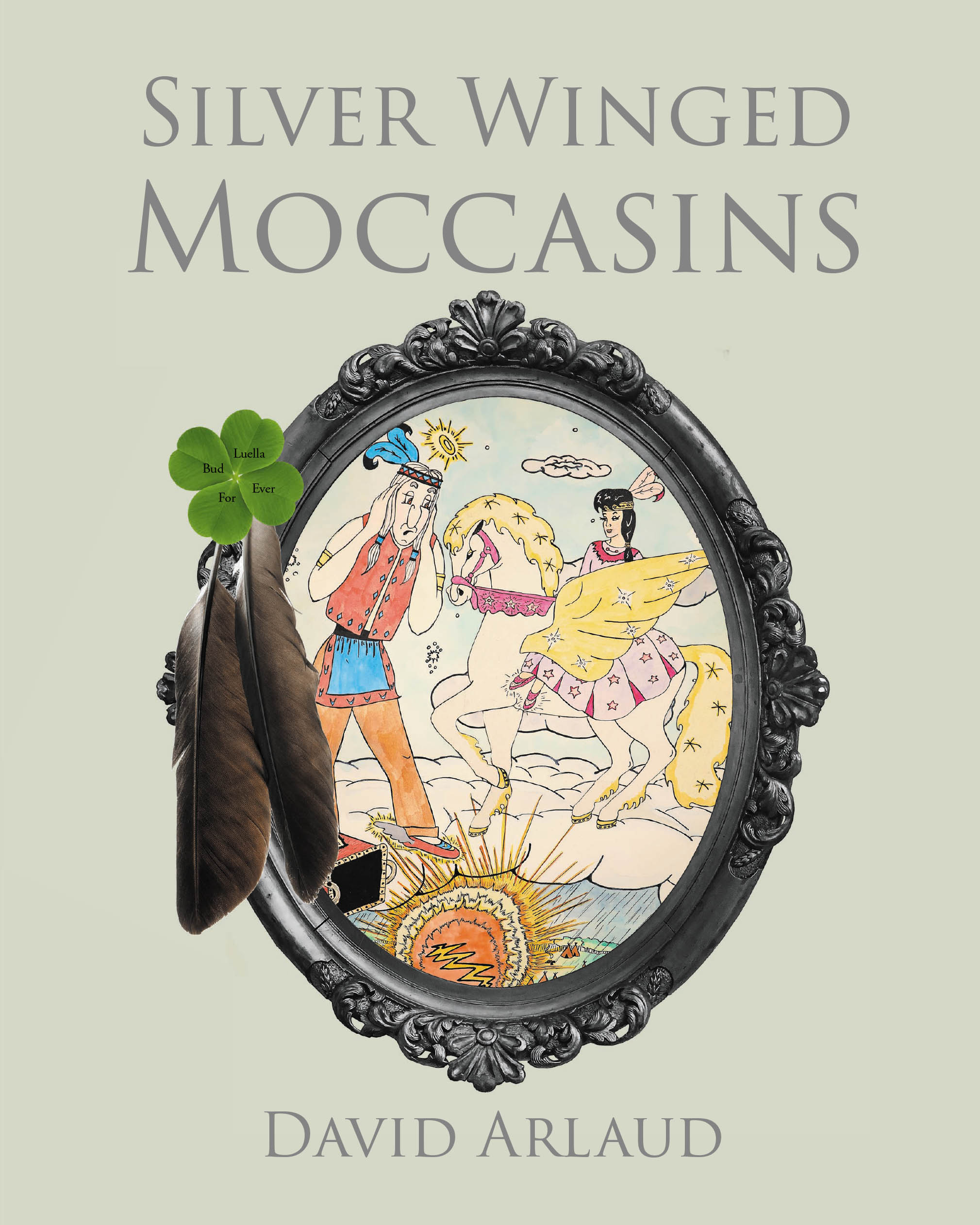 Silver Winged Moccasins   Cover Image
