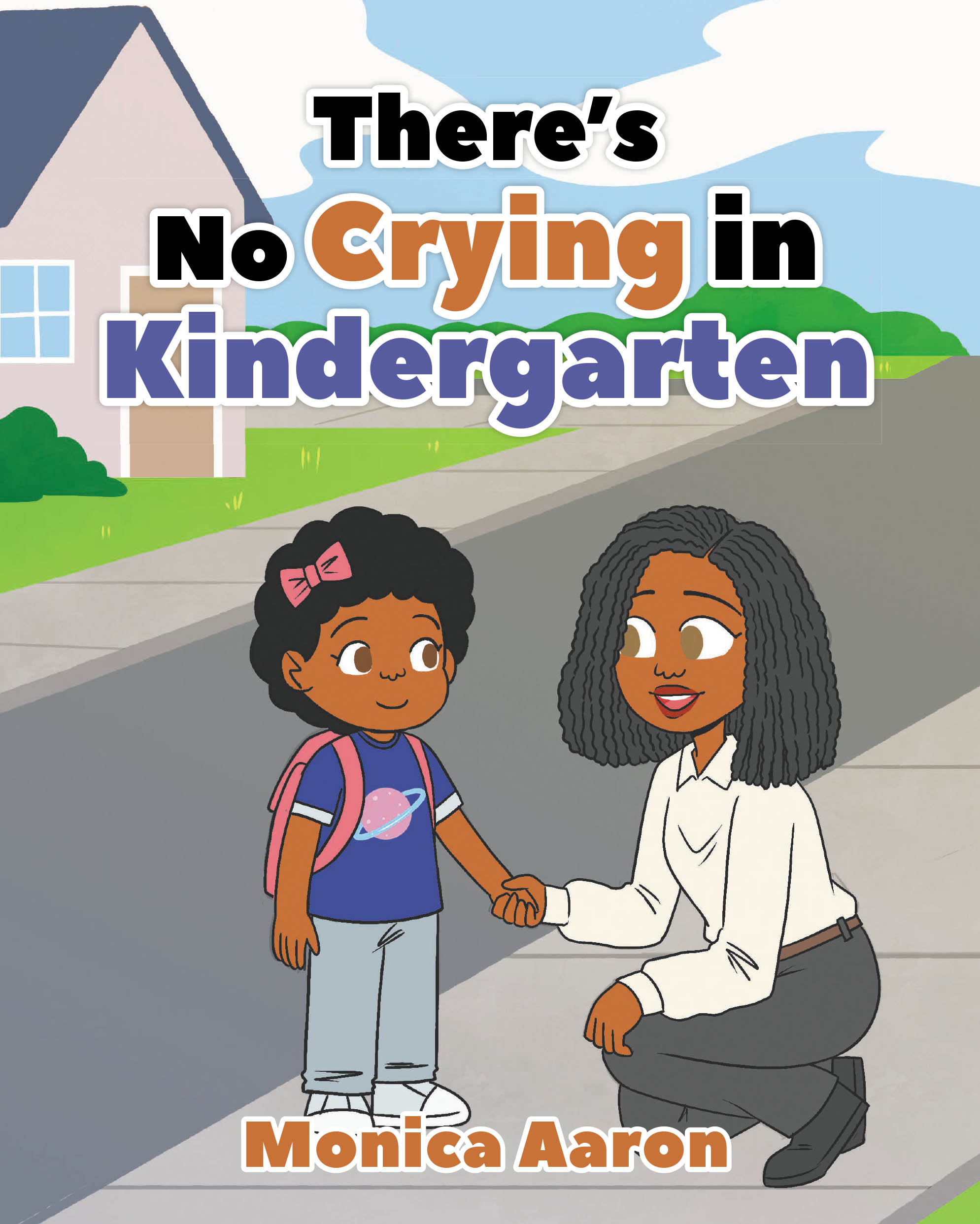 There's No Crying in Kindergarten Cover Image