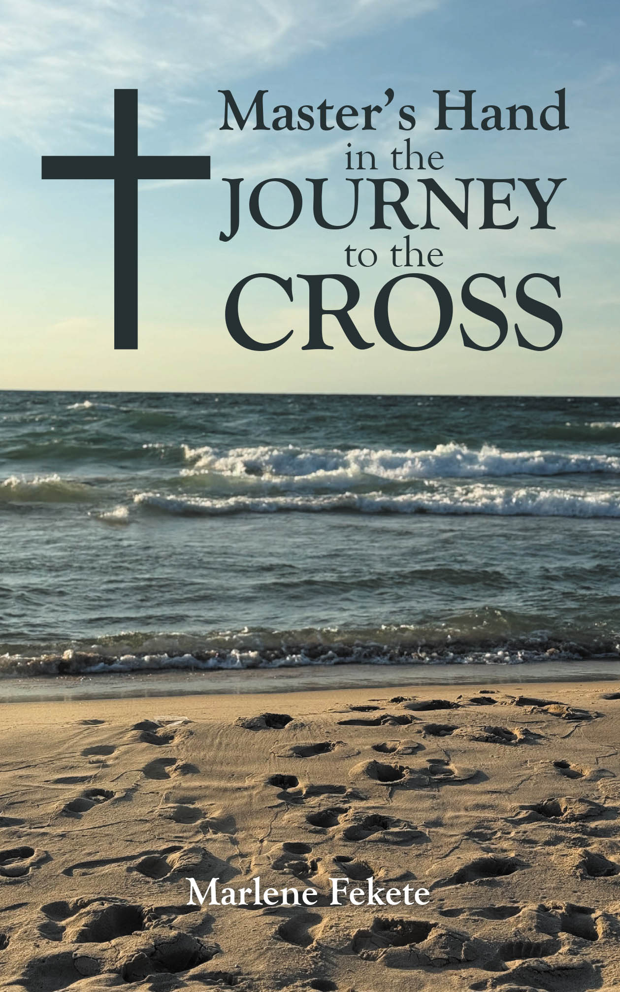 Master's Hand in the Journey to the Cross Cover Image