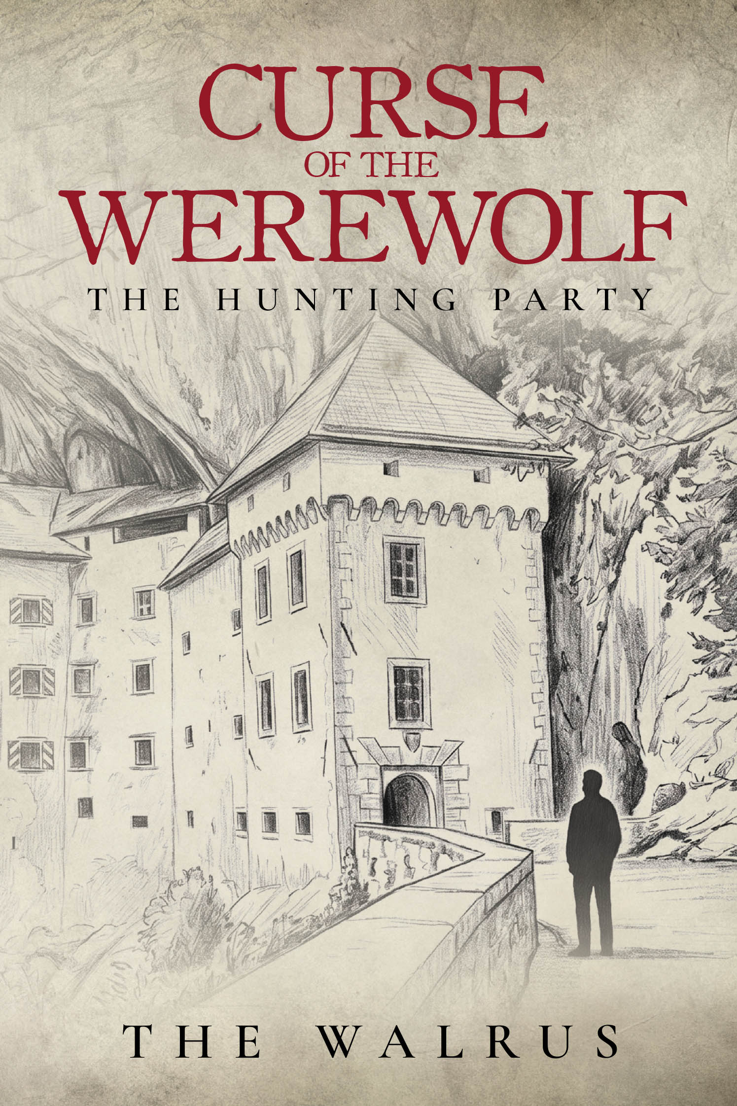 Curse of the Werewolf: The Hunting Party Cover Image